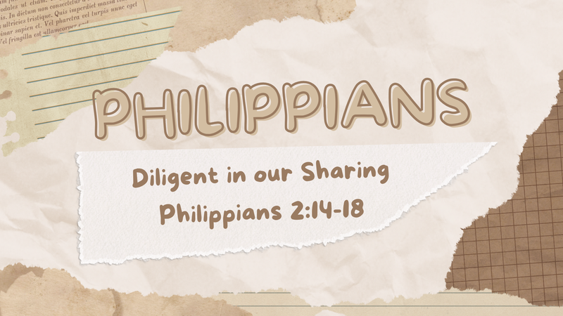 Diligent in our Sharing