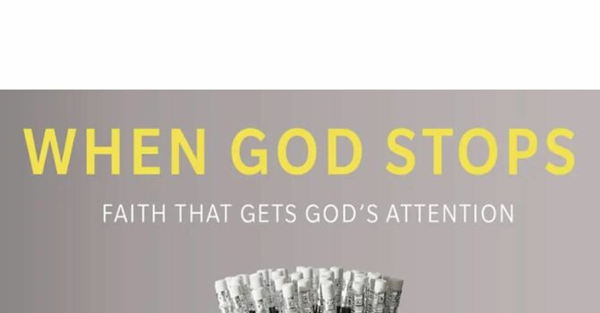 "When God Stops" by Pastor Brian Oxman