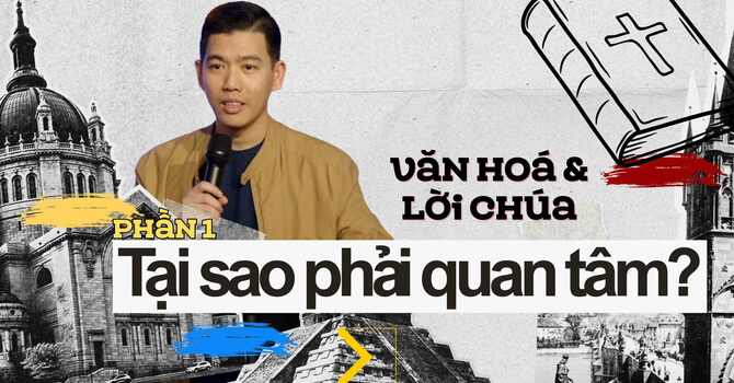 Phần 1: TẠI SAO PHẢI QUAN TÂM?