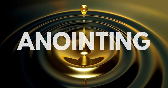 Anointing