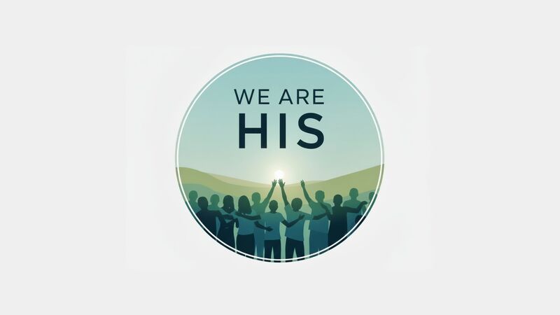We Are His People