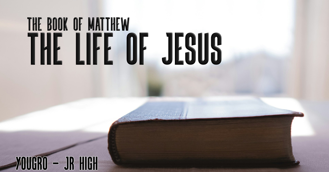 The Life of Jesus