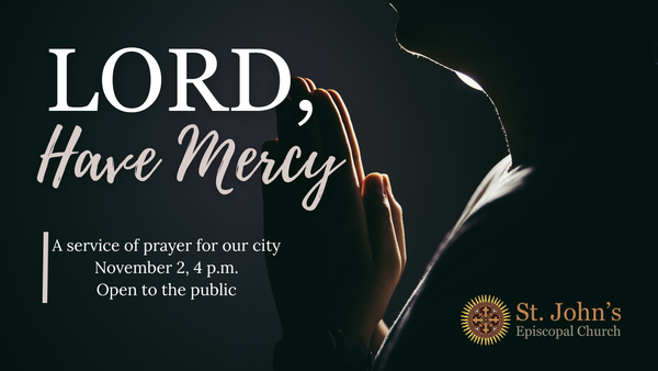 Lord, Have Mercy Prayer Service