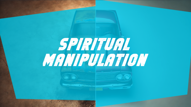 Spiritual Manipulation