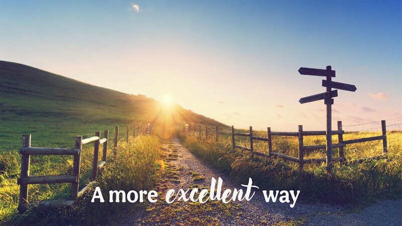 An Excellent Way to Live