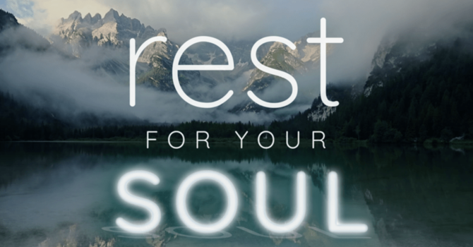 Rest for Your Soul