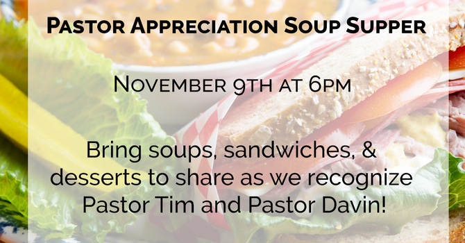 Pastor Appreciation Soup Supper