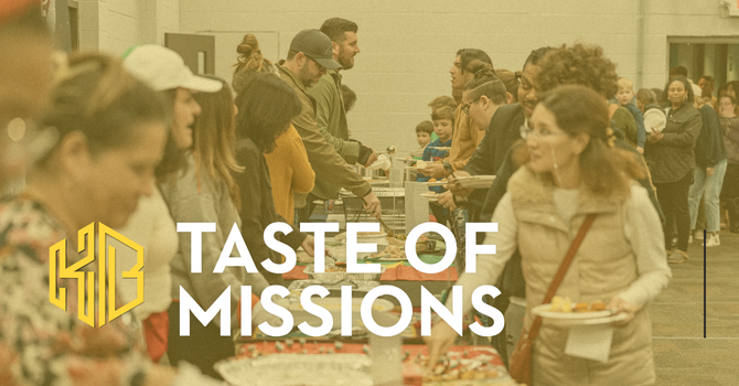 Taste of Missions