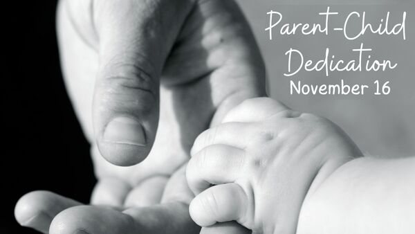 Parent-Child Dedication