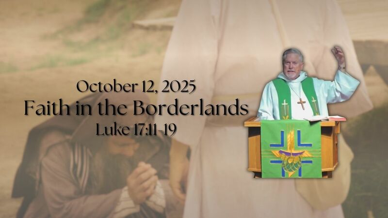 "Faith in the Borderlands"