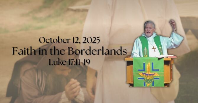 "Faith in the Borderlands"
