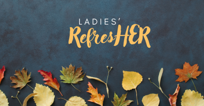 Ladies' RefreshHER