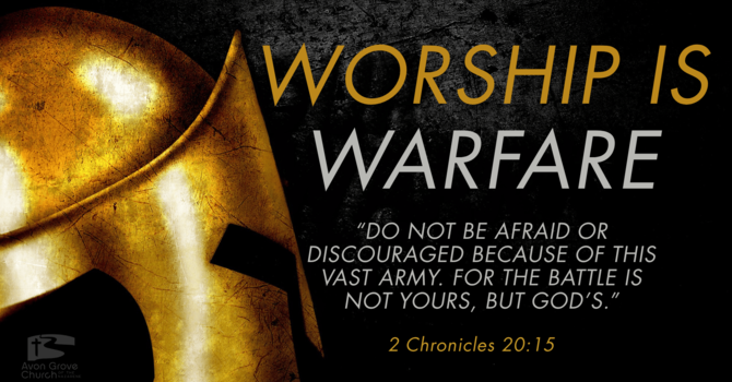 "Worship positions us in God’s Victory"