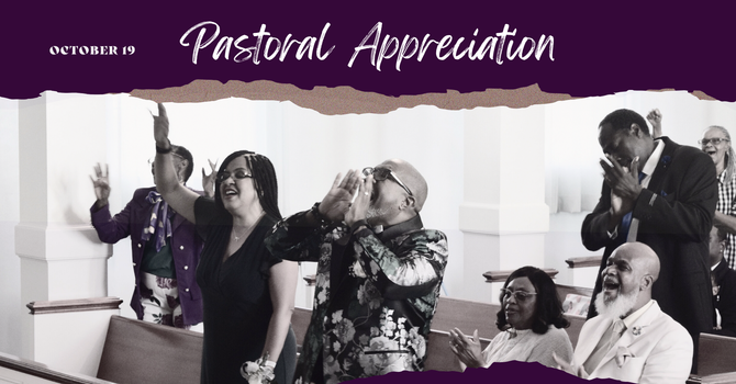Pastoral Appreciation 2025