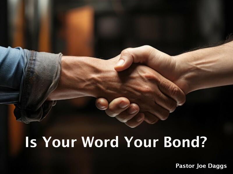 "Is Your Word Your Bond?"