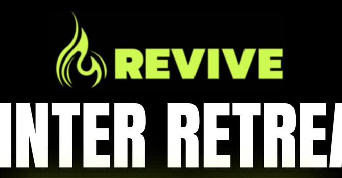 Revive Winter Retreat 