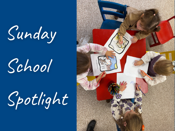 Sunday School Spotlight