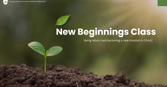 New Beginnings Class