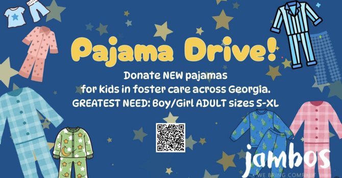 Pajamas Drive (for foster care children)