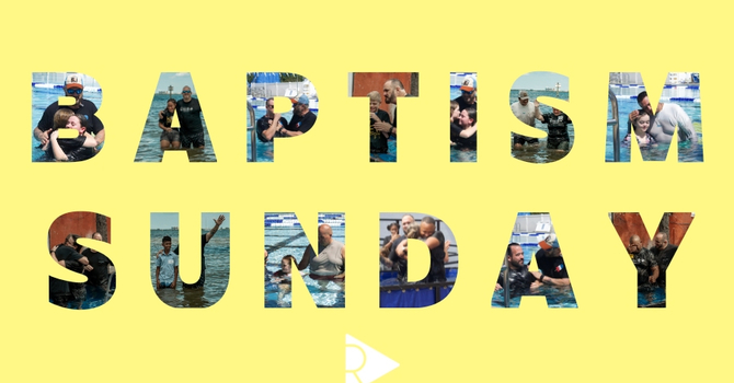 Baptism Sunday