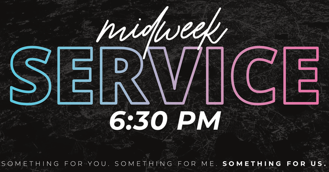 Midweek Service