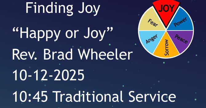 10-12-2025: Happy or Joy - 10:45 Traditional service