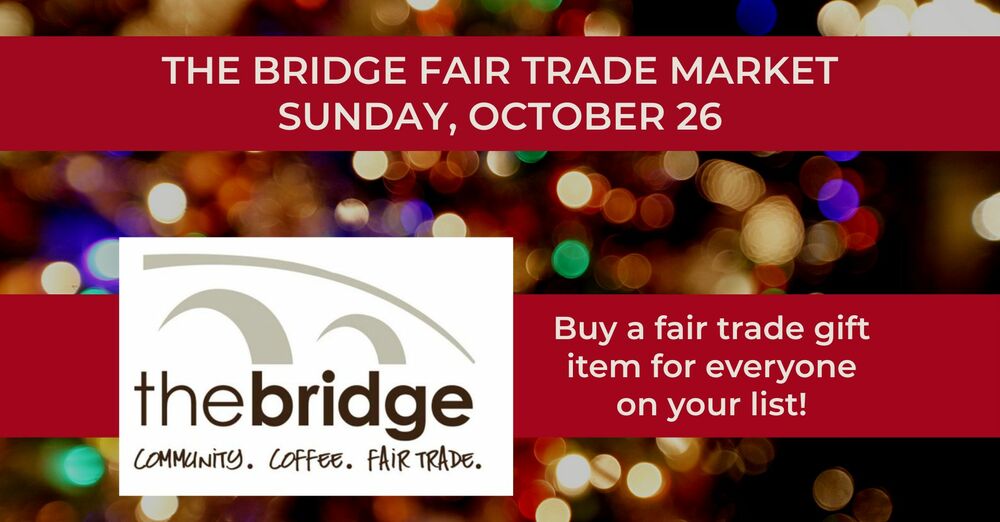 The Bridge Fair Trade Market