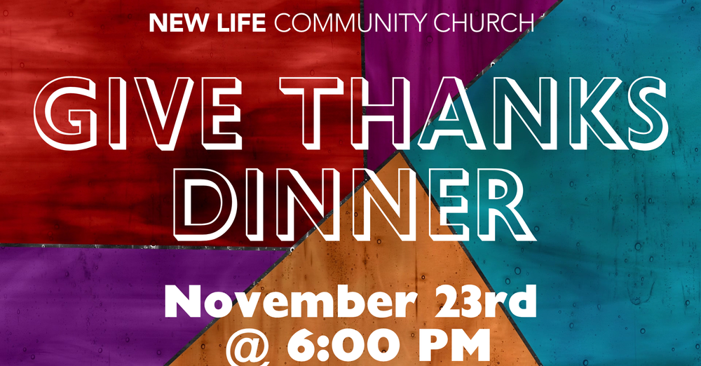 Give Thanks Dinner