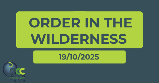 Order in the wilderness 