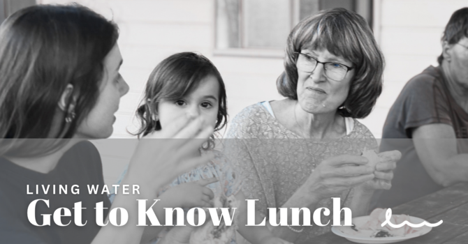 Get to Know Living Water Lunch
