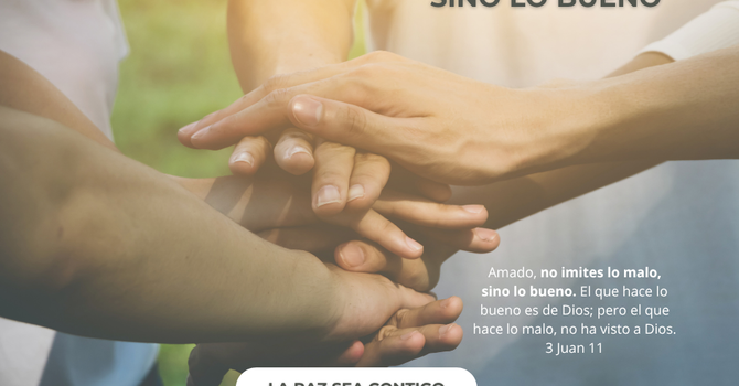 No imites lo malo, sino lo bueno.  image