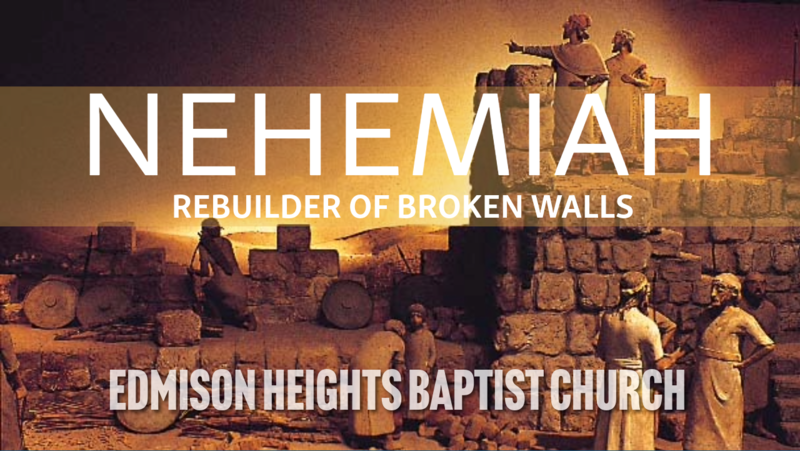 Nehemiah:  A Man of Passion