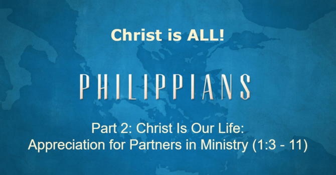Christ Is Our Life: Appreciation for Partners in Ministry