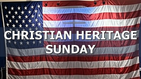 Christian Heritage Sunday