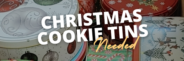 Could you Donate a Christmas Cookie Tin?