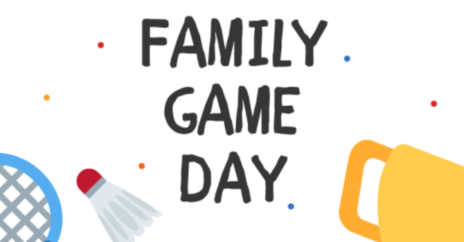 Family Game Day image