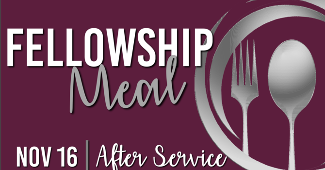 Fellowship Meal 
