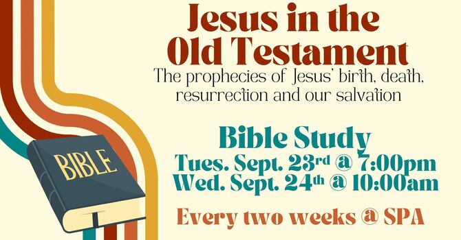 Bible Study:  Jesus in the Old Testament