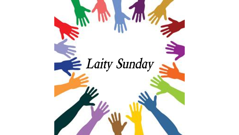 20th Sunday of Pentecost - Laity Sunday