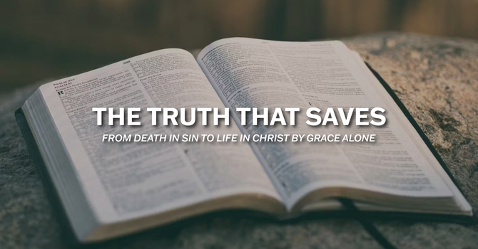 The Truth That Saves image