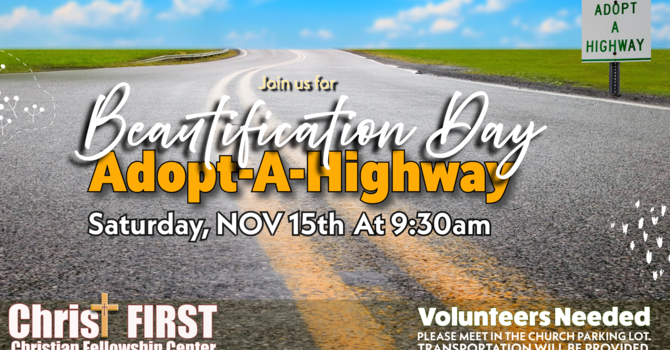 ADOPT A HIGHWAY “BEAUTIFICATION DAY”