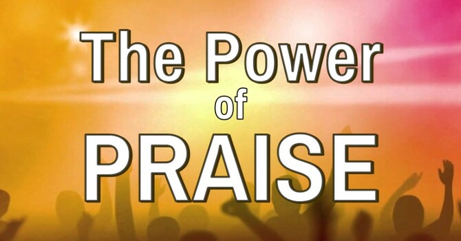 The Power of Praise