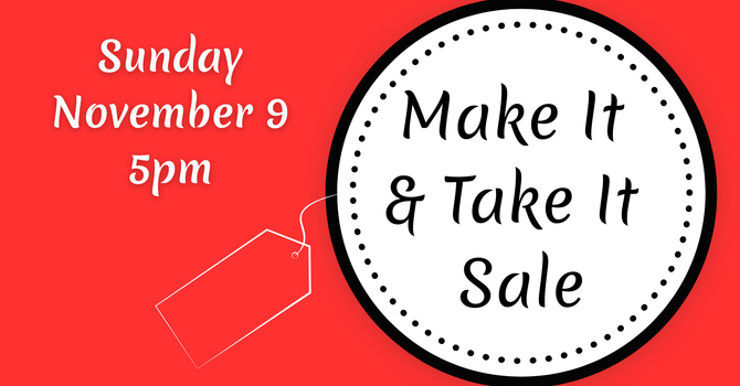 Make It & Take It Sale