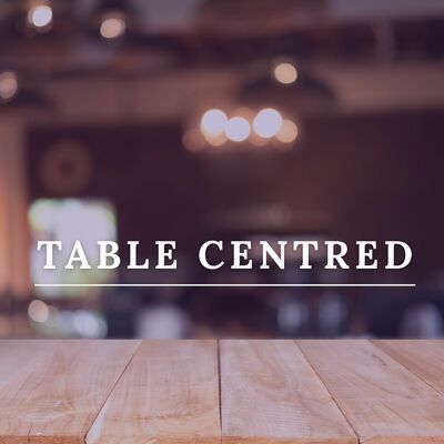 Table Centred