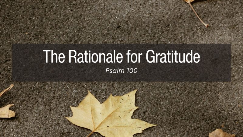 The Rationale for Gratitude