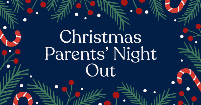 Christmas Parents' Night Out