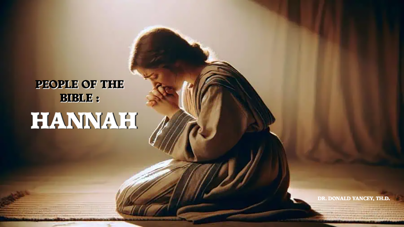 People Of The Bible - Hannah