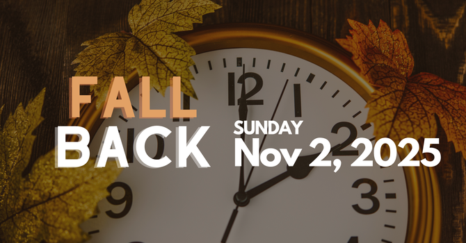 冬季時間開始 Daylight Saving Time Ends 2025Nov
