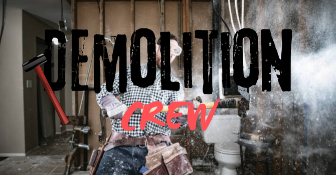Demolition Crew