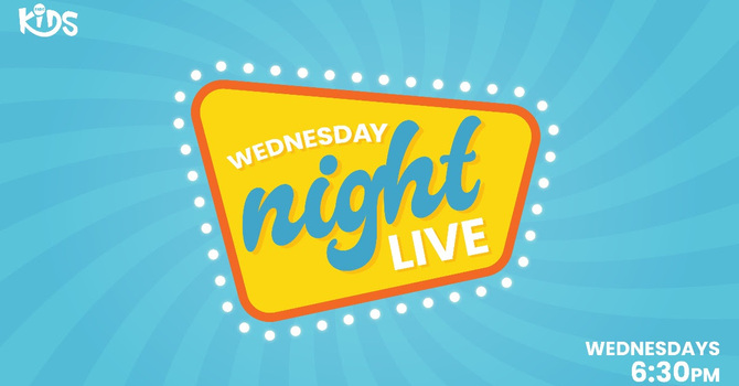Wednesday Night Live